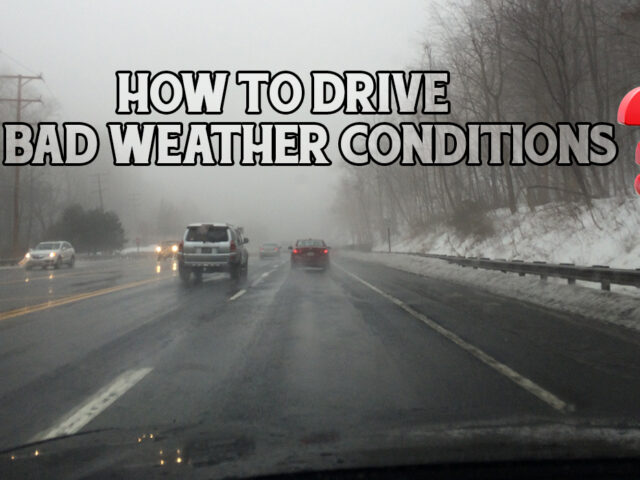 How to drive in bad weather conditions?-Explore now